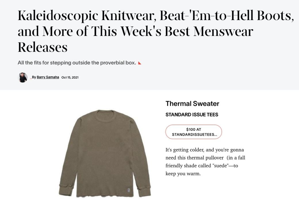 ESQUIRE FEATURES OUR STANDARD THERMAL ON "Kaleidoscopic Knitwear, Beat-'Em-to-Hell Boots, and More of This Week's Best Menswear Releases"