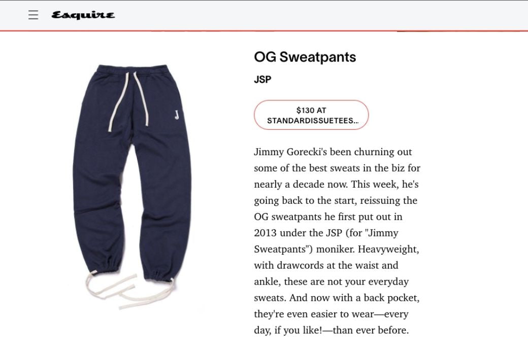 Esquire features the OG Sweatpants in "An Impressively Affordable Jacquard Jacket, a Princely Puffer, and More of This Week's Best Menswear Releases"