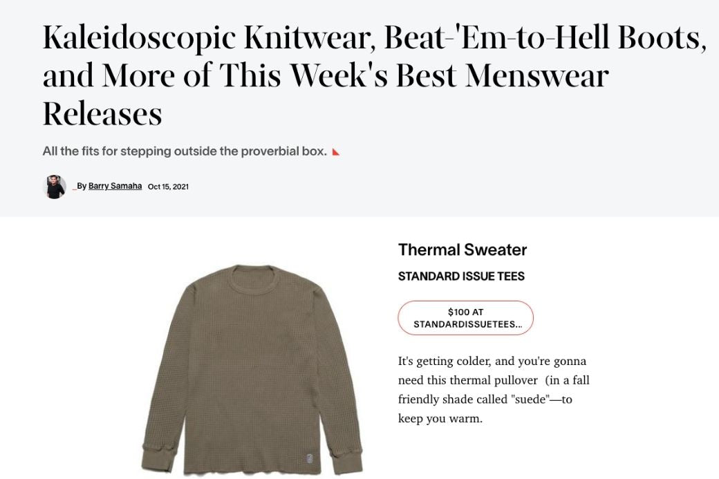 ESQUIRE FEATURES OUR STANDARD THERMAL ON "Kaleidoscopic Knitwear, Beat-'Em-to-Hell Boots, and More of This Week's Best Menswear Releases"